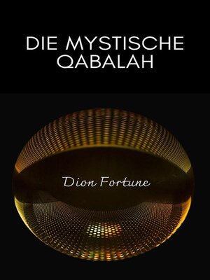 cover image of Die mystische Qabalah (übersetzt)